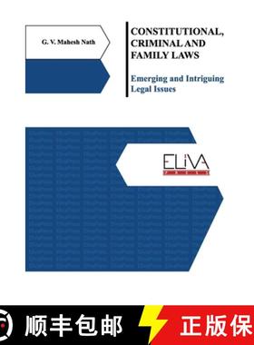 预订 Constitutional, Criminal and Family Laws: Emerging and Intriguing Legal Issues [9781952751677]