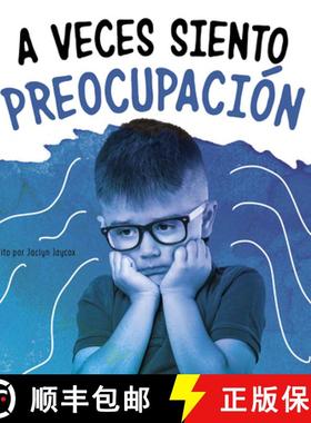 预订 A Veces Siento Preocupación [9781977133342]
