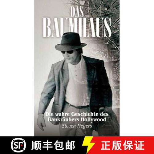 【3-4周达】精装 Das Baumhaus, Die wahre Geschichte des Bankräubers Hollywood [9798900023304]