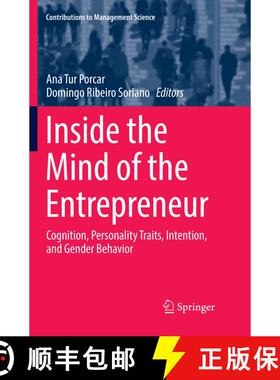 【3-4周达】Inside the Mind of the Entrepreneur : Cognition, Personality Traits, Intention, and Gender... [9783319873169]