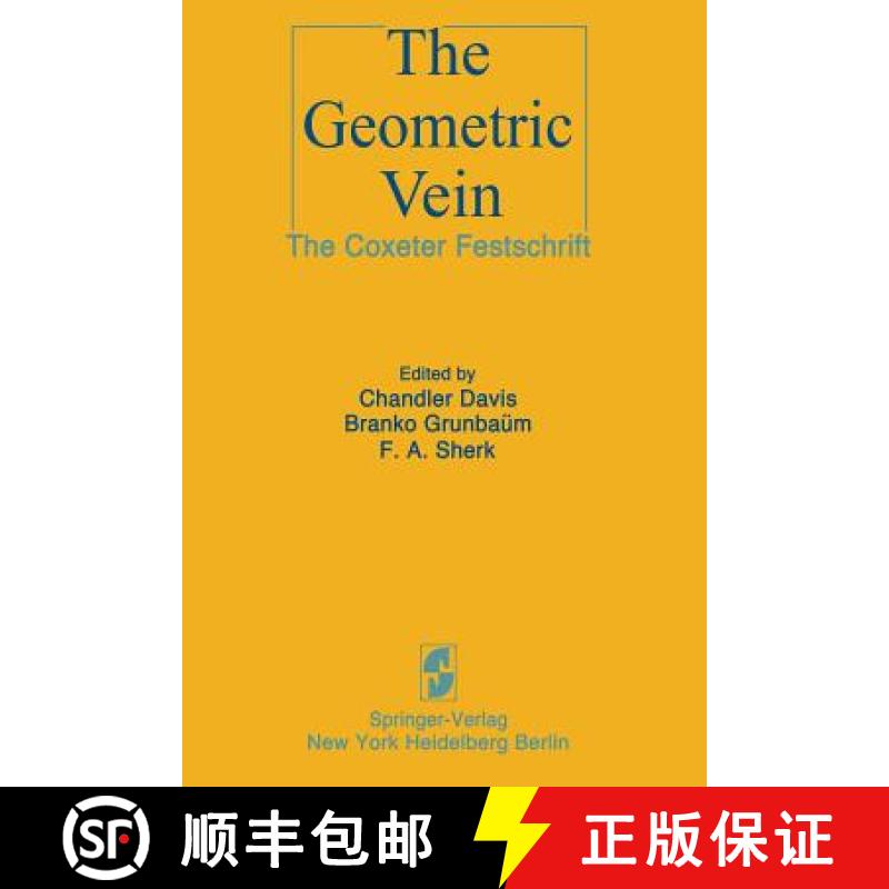 【3-4周达】The Geometric Vein : The Coxeter Festschrift [9781461256502]