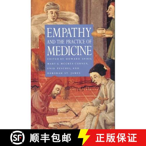 【3-4周达】Empathy and the Practice of Medicine: Beyond Pills and the Scalpel [9780300066708]
