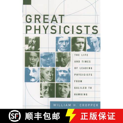 【3-4周达】Great Physicists: The Life and Times of Leading Physicists from Galileo to Hawking [9780195173246]