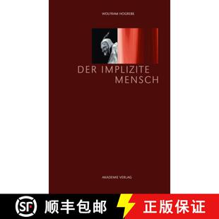 【3-4周达】精装 Der Implizite Mensch [9783050062600]