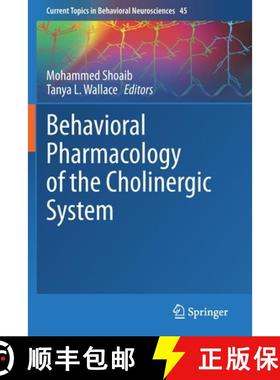 【3-4周达】Behavioral Pharmacology of the Cholinergic System [9783030560157]