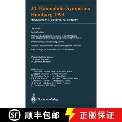 【3-4周达】24. Hämophilie-Symposion : Hamburg 1993 [9783540579991]