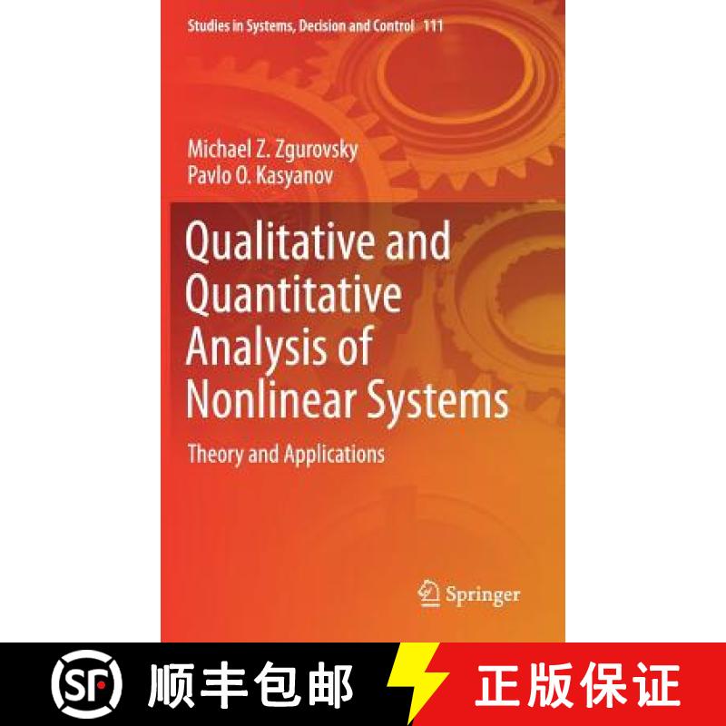 【3-4周达】Qualitative and Quantitative Analysis of Nonlinear Systems : Theory and Applications [9783319598390]