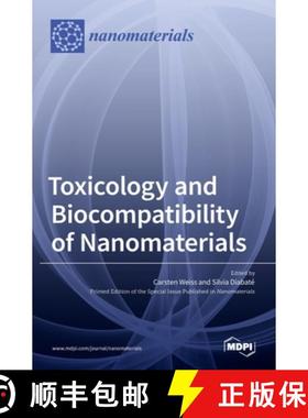 【3-4周达】Toxicology and Biocompatibility of Nanomaterials [9783036527390]