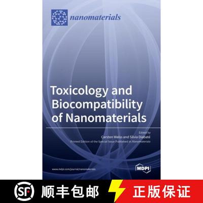 【3-4周达】Toxicology and Biocompatibility of Nanomaterials [9783036527390]
