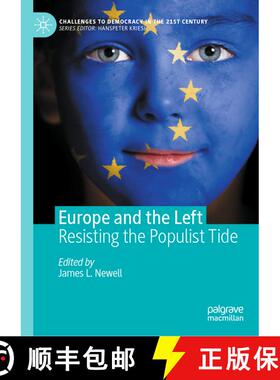 【3-4周达】Europe and the Left : Resisting the Populist Tide (1st ed. 2021) (1st ed. 2021) (1st ed. 2... [9783030545406]