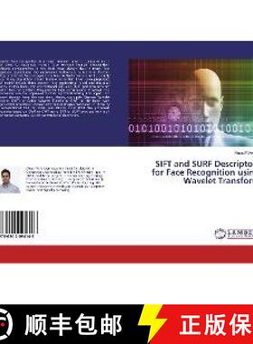 预订 SIFT and SURF Descriptors for Face Recognition using Wavelet Transform [9786202094146]