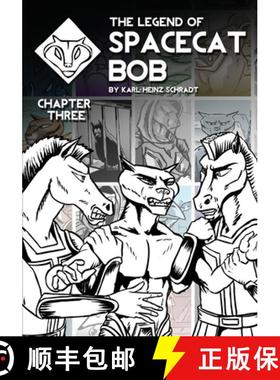 【3-4周达】The Legend of Spacecat Bob - Chapter Three [9780994288622]