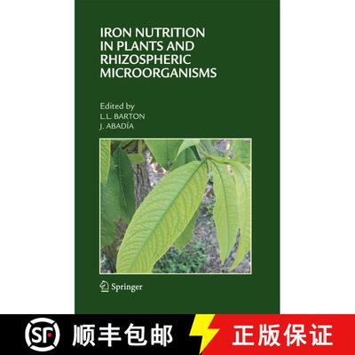 【3-4周达】精装 Iron Nutrition in Plants and Rhizospheric Microorganisms [9781402047428]