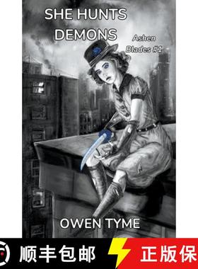 【3-4周达】She Hunts Demons [9798224646951]