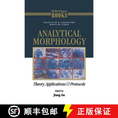 【3-4周达】Analytical Morphology: Theory, Applications and Protocols [9781461286837]
