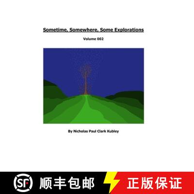 【3-4周达】Sometime, Somewhere, Some Explorations: Volume 002 [9781312382084]