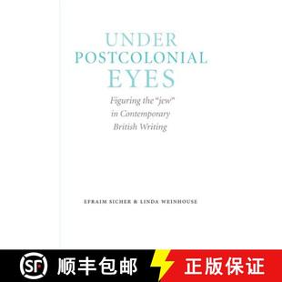 Under 9780803245037 Writing jew 4周达 Eyes Postcolonial British Figuring Contemporary the