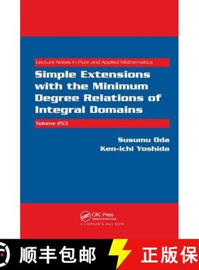 【3-4周达】Simple Extensions with the Minimum Degree Relations of Integral Domains [9781138401891]