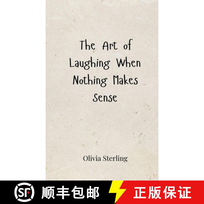 【3-4周达】The Art of Laughing When Nothing Makes Sense [9783690857505]