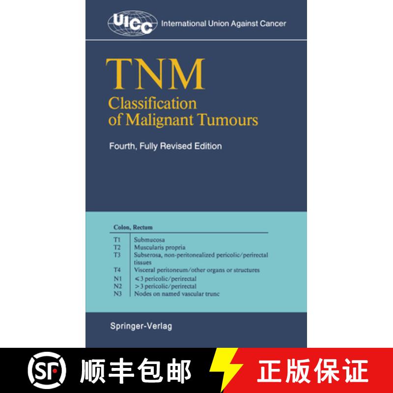 【3-4周达】Tnm Classification of Malignant Tumours [9783540173663]