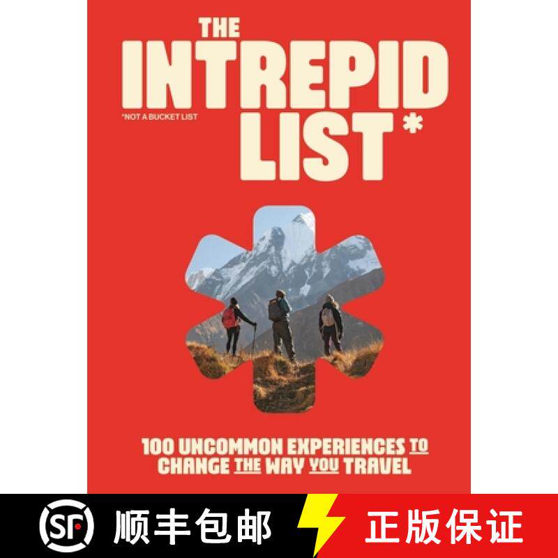 【3-4周达】The Intrepid List: 100 Uncommon Experiences to Change the Way You Travel [9781741179149]
