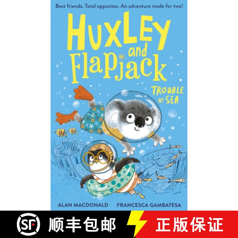 【3-4周达】Huxley and Flapjack: Trouble at Sea [9781788956208]