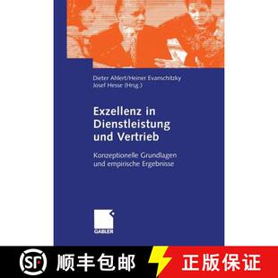 【3-4周达】Exzellenz in Dienstleistung und Vertrieb : Konzeptionelle Grundlagen und empirische Ergebn... [9783322908643]
