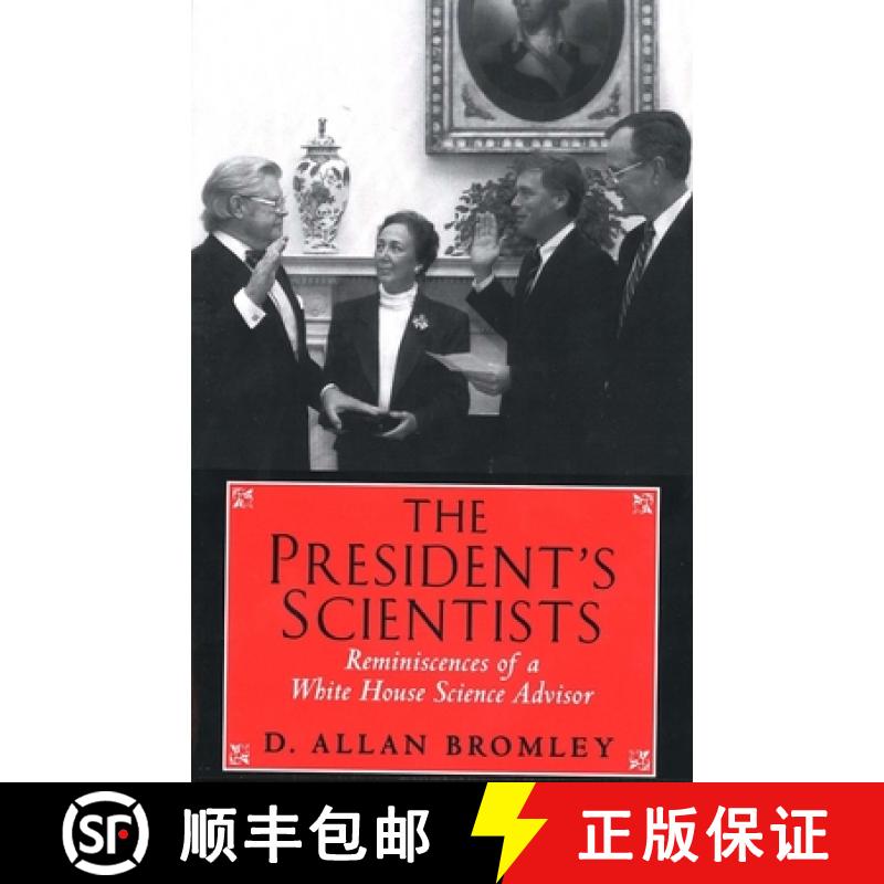 【2-3周达】The President's Scientists: Reminiscences of a White House Science Advisor [9780300102079]