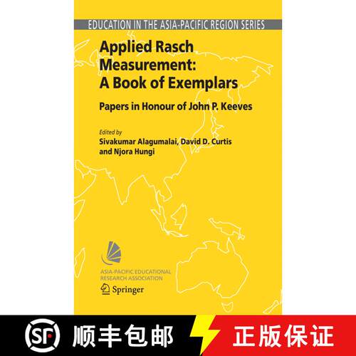 【3-4周达】Applied Rasch Measurement: A Book of Exemplars : Papers in Honour of John P. Keeves (Softc... [9789048167852]
