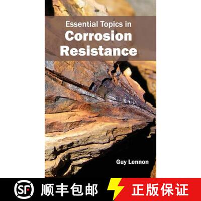 【3-4周达】Essential Topics in Corrosion Resistance [9781632381859]