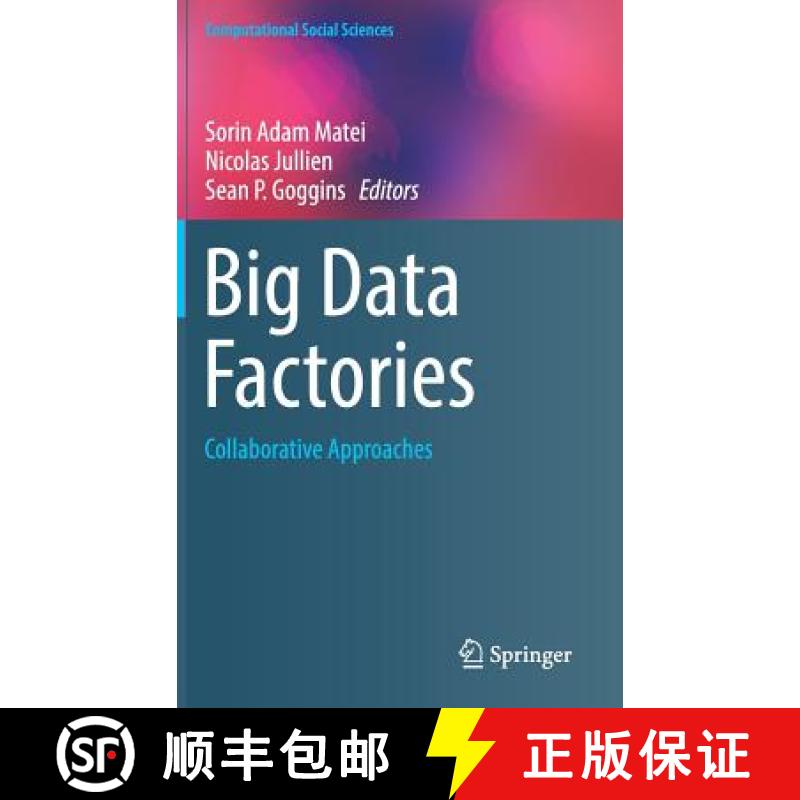【3-4周达】Big Data Factories : Collaborative Approaches [9783319591858]