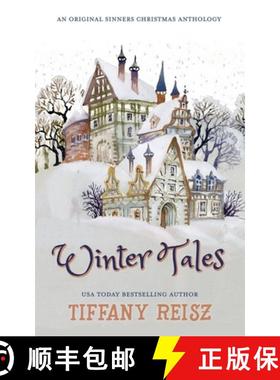 预订 Winter Tales: An Original Sinners Christmas Anthology [9781949769128]
