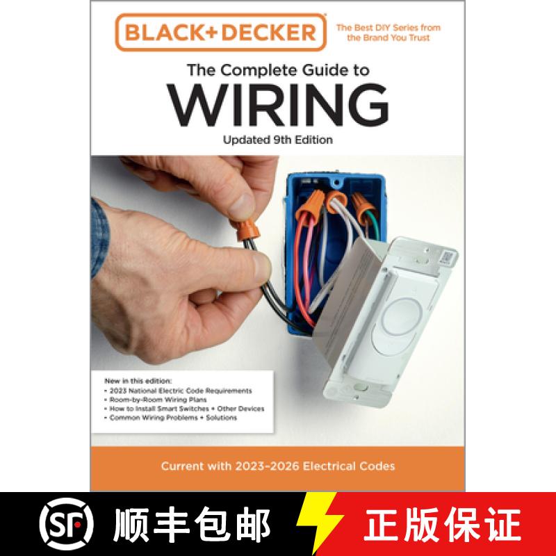 【2-3周达】Black & Decker The Complete Guide to Wiring, Updated 9th Edition: Current with 2023-2026 E... [9780760397848]