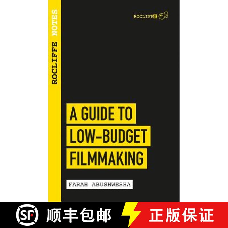 【2-3周达】Rocliffe Notes - A Guide To Low Budget Film-making: Rocliffe Notes [9781843449140]