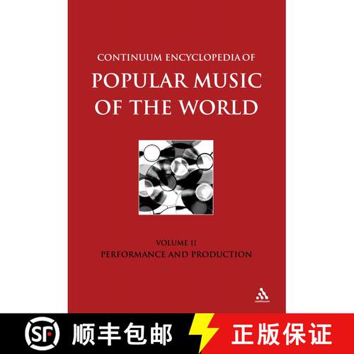【3-4周达】精装 Continuum Encyclopedia of Popular Music of the World, Volume 2: Performance and Produ... [9780826463227]