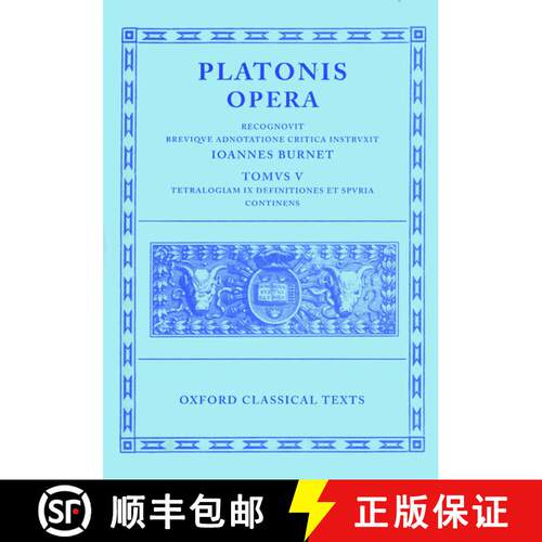 【3-4周达】精装 Plato Opera: (Minos, Leges; Ep., Epp., Deff., Spuria) v.5 [9780198145462]