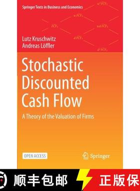 【3-4周达】Stochastic Discounted Cash Flow : A Theory of the Valuation of Firms [9783030370800]