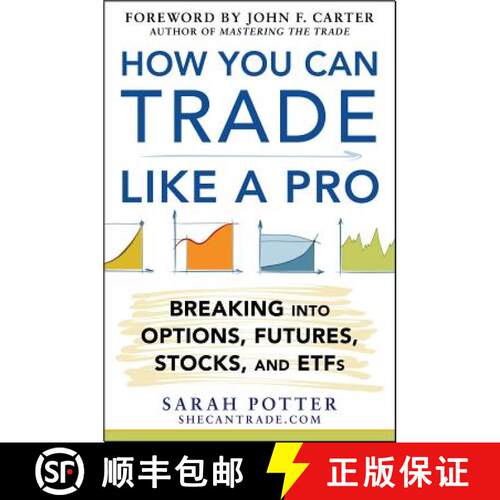 【3-4周达】精装 How You Can Trade Like a Pro: Breaking Into Options, Futures, Stocks, and Etfs [9780071825498]
