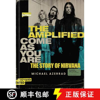 【3-4周达】The Amplified Come as You Are: The Story of Nirvana [9780063279933]