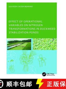 【3-4周达】Effect of Operational Variables on Nitrogen Transformations in Duckweed Stabilization Ponds [9781138418875]