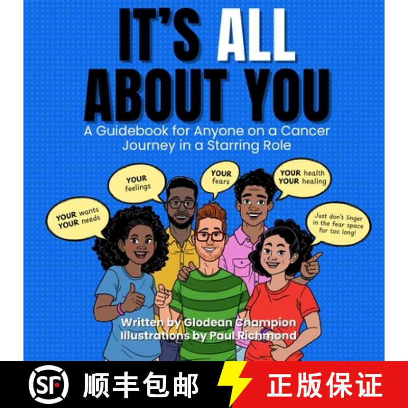 【4周达】It's ALL About You / It Ain't About You: A Guidebook for Anyone on a Cancer Journey in Starr... [9798218434908]