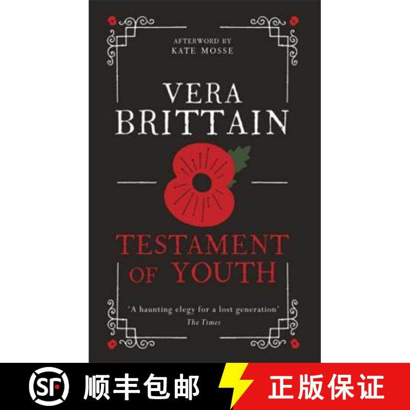 【3-4周达】Testament of Youth: An unforgettable true story of love and loss in World War I [9781780226590]