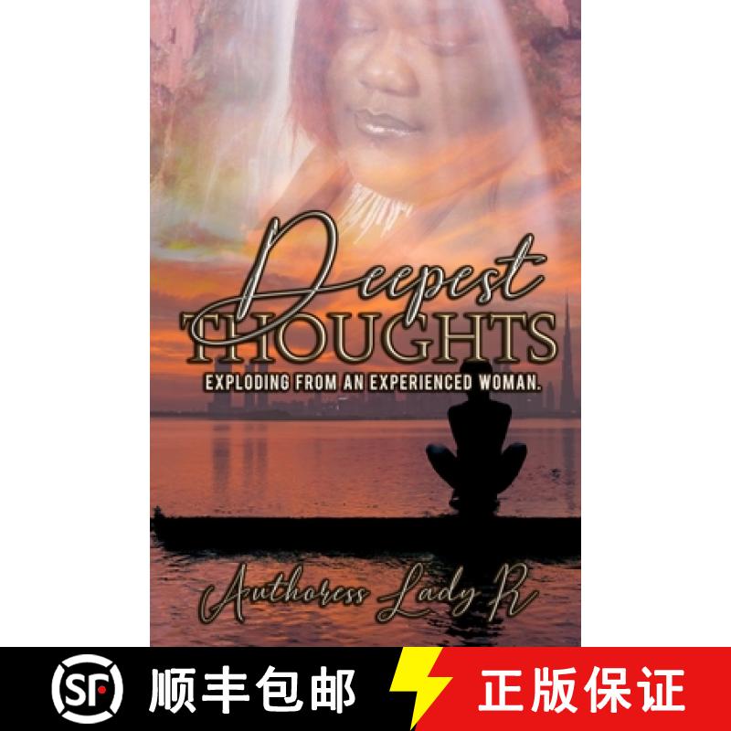 【4周达】Deepest Thoughts Exploding from an Experienced Woman: Deepest Thoughts [9781736946510]