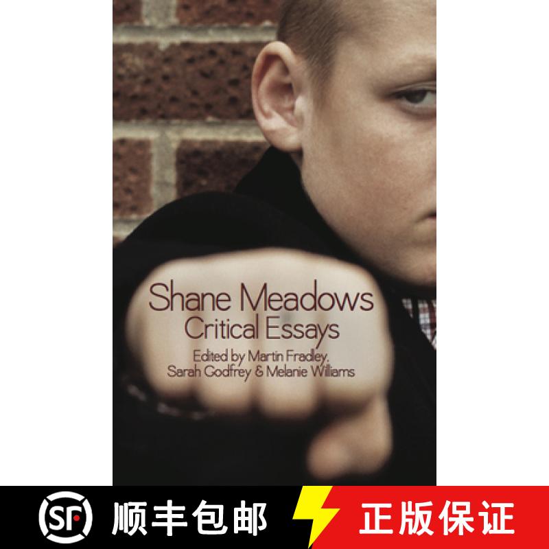 【3-4周达】Shane Meadows: Critical Essays [9780748676392]