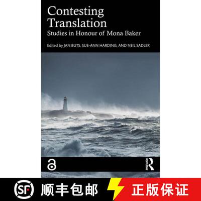 【3-4周达】Contesting Translation: Studies in Honour of Mona Baker [9781032871424]