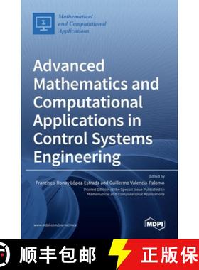 【3-4周达】Advanced Mathematics and Computational Applications in Control Systems Engineering [9783036514529]