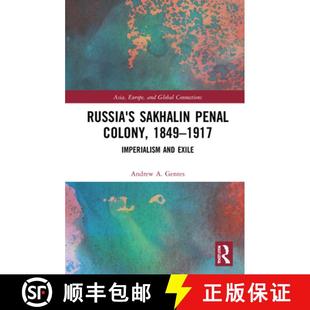 Russia 9780367751449 Exile 1849 4周达 1917 Sakhalin and Penal Imperialism Colony
