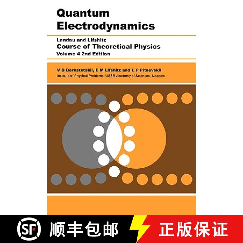 【3-4周达】Quantum Electrodynamics: Volume 4 (Course of Theoretical Physics) [9780750633710]