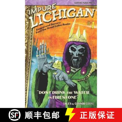 【3-4周达】Impure Lichigan: Don't Drink the Water in Firestone [9781956722062]