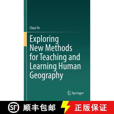 【3-4周达】Exploring New Methods for Teaching and Learning Human Geography [9789819749645]